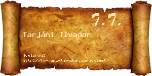 Tarjáni Tivadar névjegykártya